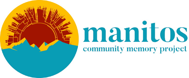Manitos Community Memory Project Digital Archive